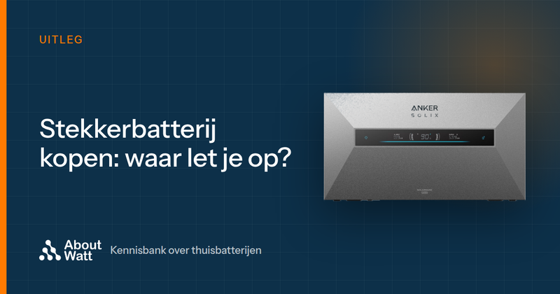 Stekkerbatterij kopen: waar let je op?